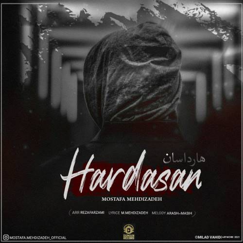 مصطفی مهدیزاده هارداسان